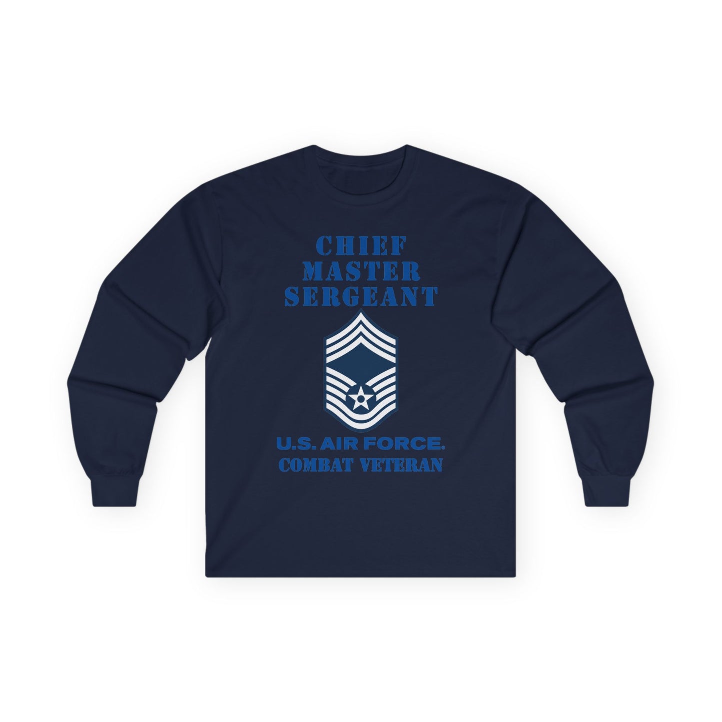 Unisex Ultra Cotton Long Sleeve Tee - USAF - Chief Master Sergeant (E9a) - 2020 - Combat Veteran