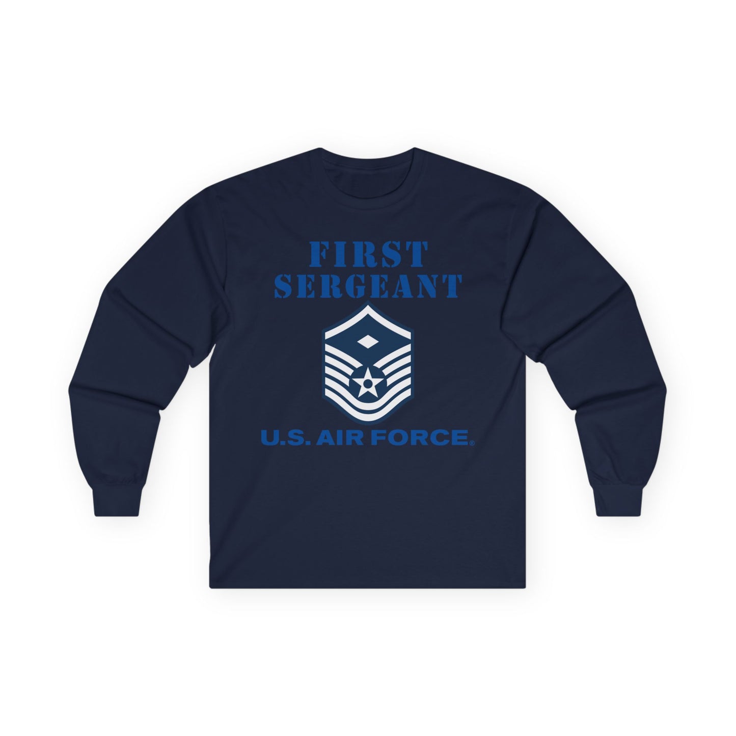 Unisex Ultra Cotton Long Sleeve Tee - USAF - First Sergeant (E7b) - 2020 - US Air Force w Text X 300