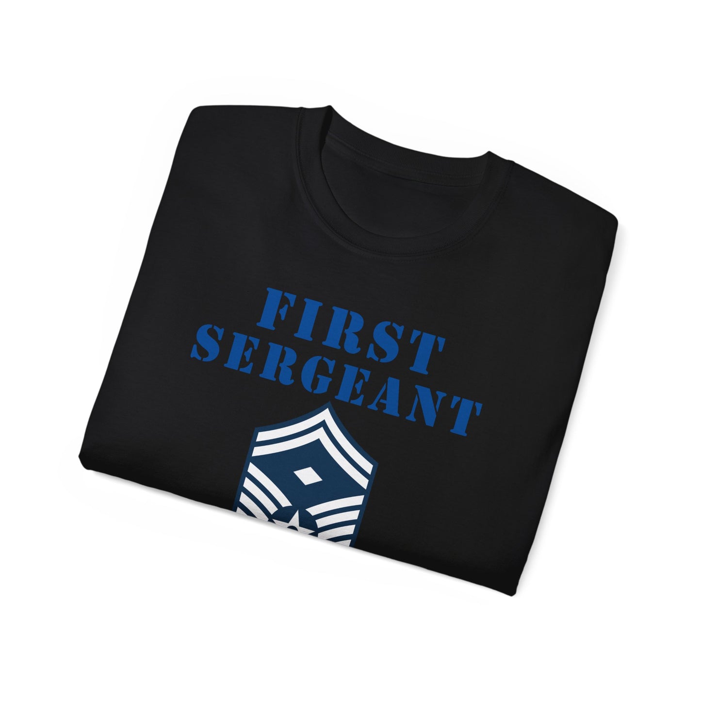 Unisex Ultra Cotton Tee - USAF - First Sergeant (E8b) - 2020 - US Air Force w Text X 300