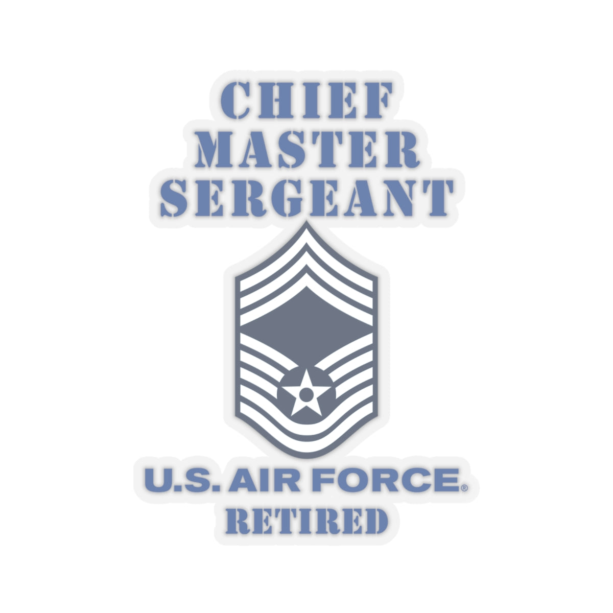 Kiss-Cut Stickers - USAF - Chief Master Sergeant (E9a) - 2020 - Retired