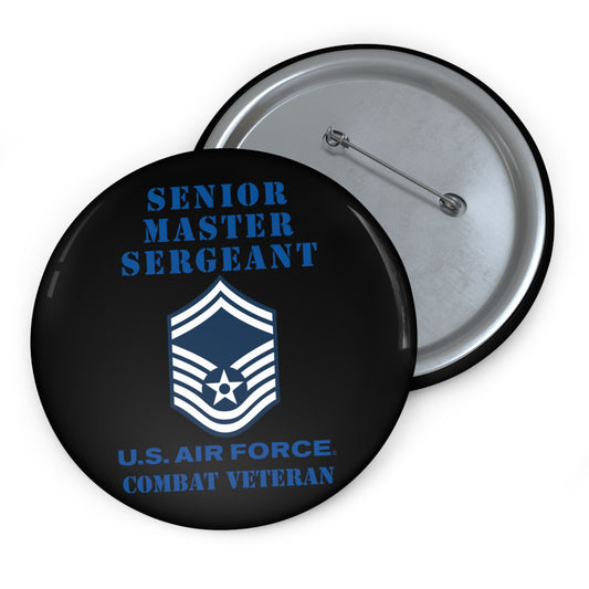 Custom Pin Button - USAF - Senior Master Sergeant (E8a) - 2020 - Combat Veteran