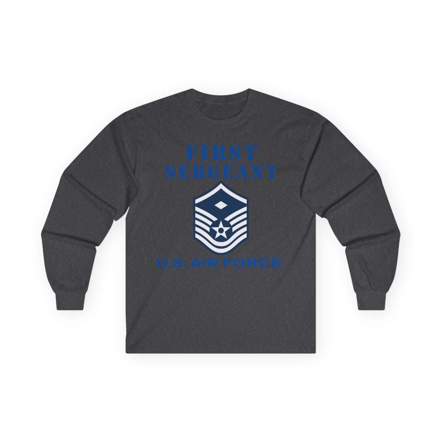 Unisex Ultra Cotton Long Sleeve Tee - USAF - First Sergeant (E7b) - 2020 - US Air Force w Text X 300