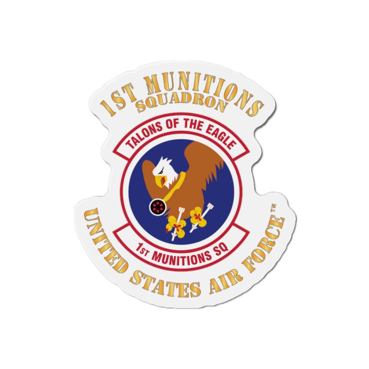 Die-Cut Magnet - USAF - 1st Munitions Squadron (ACC)