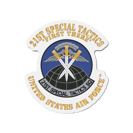 Die-Cut Magnet - USAF - 21st Special Tactics Squadron - First There
