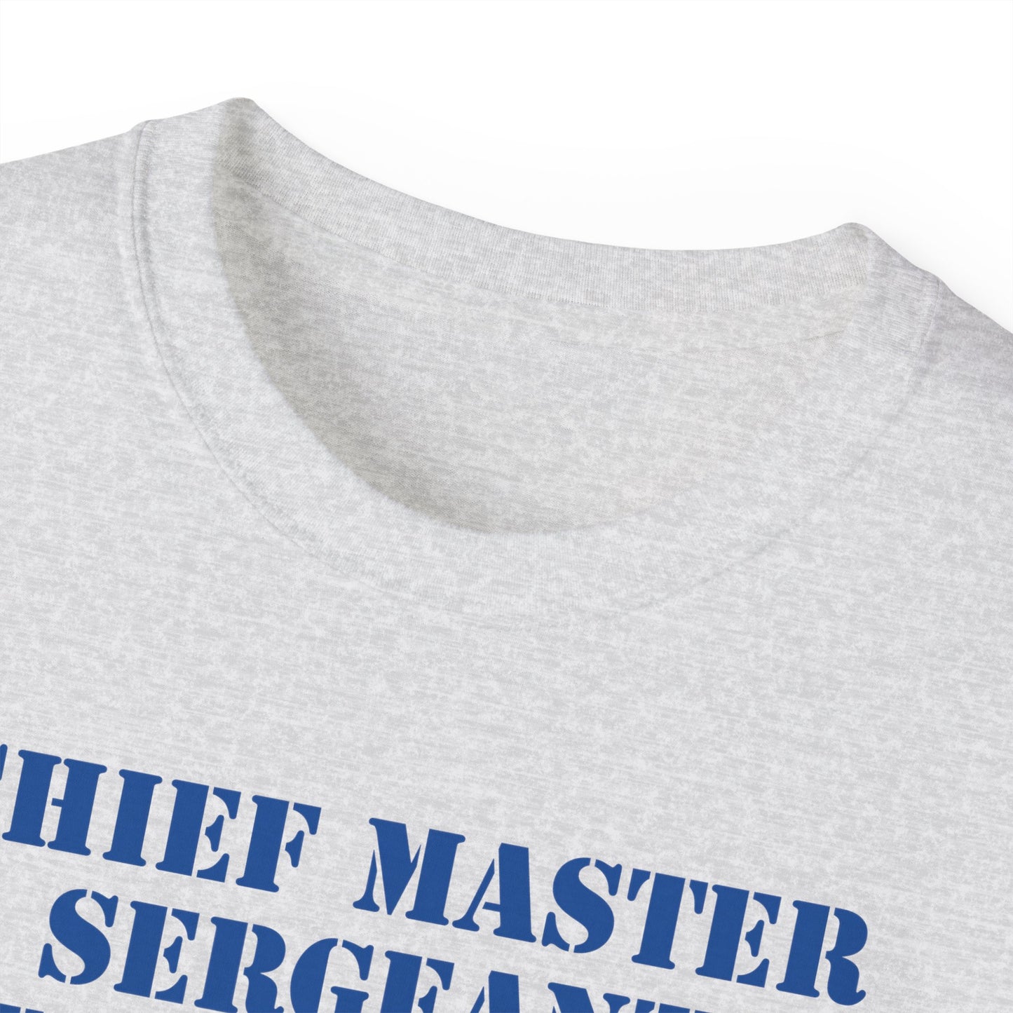 Unisex Ultra Cotton Tee - USAF - Chief Master Sergeant of the Air Force (E9d) - US Air Force w Text X 300