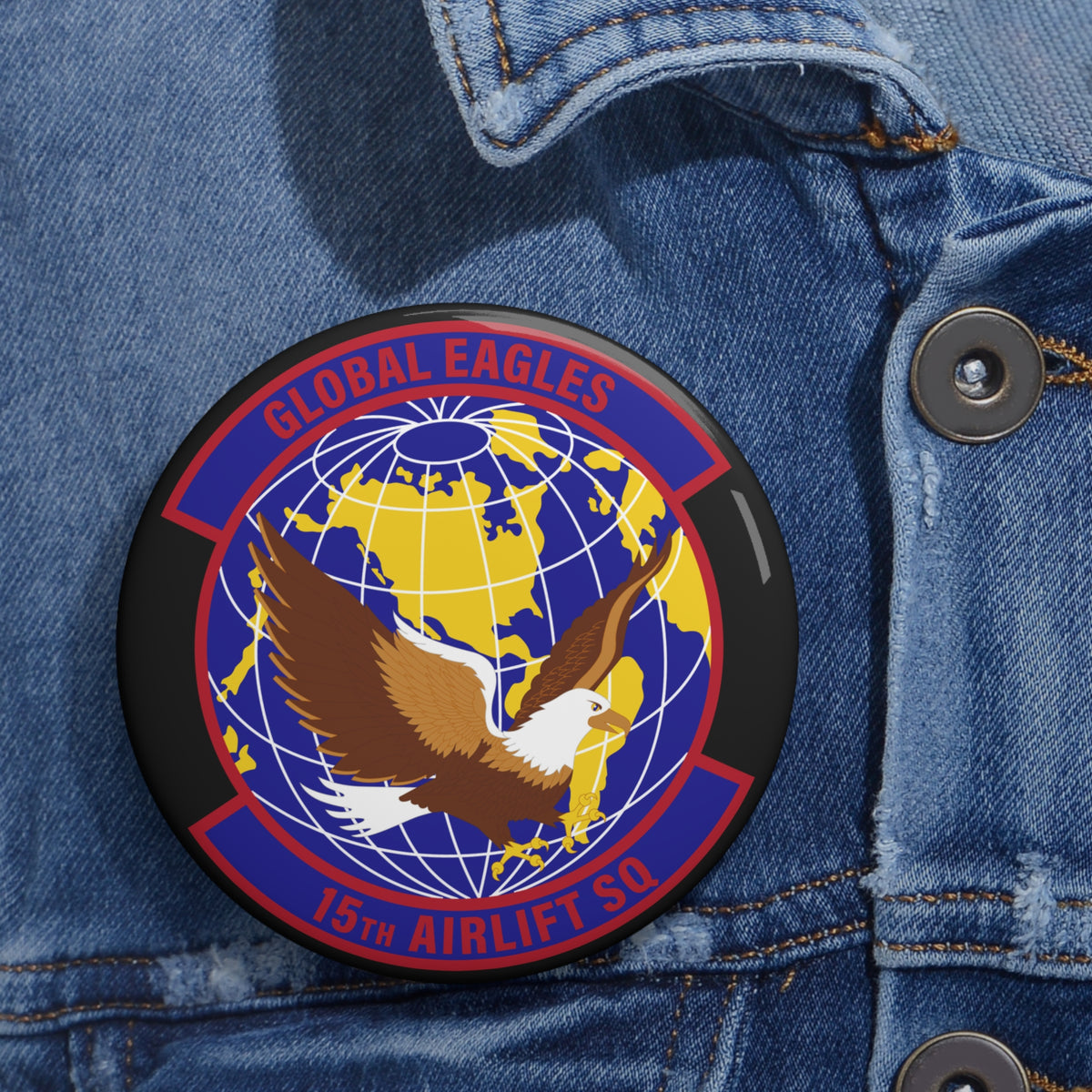 Custom Pin Button - USAF - 15th Airlift Squadron wo txt