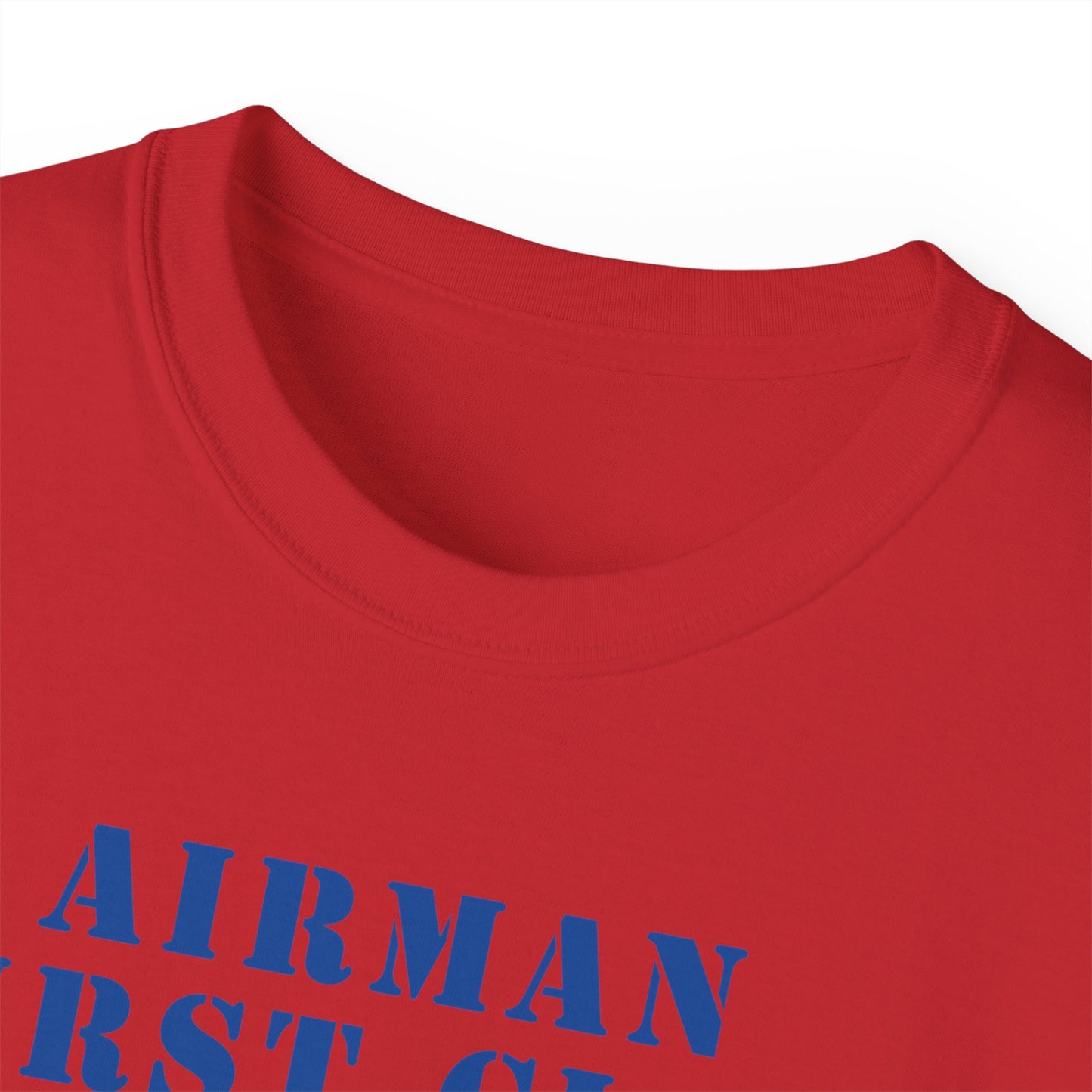 Unisex Ultra Cotton Tee - USAF - Airman - First Class (E3) - 2020 - US Air Force w Text X 300
